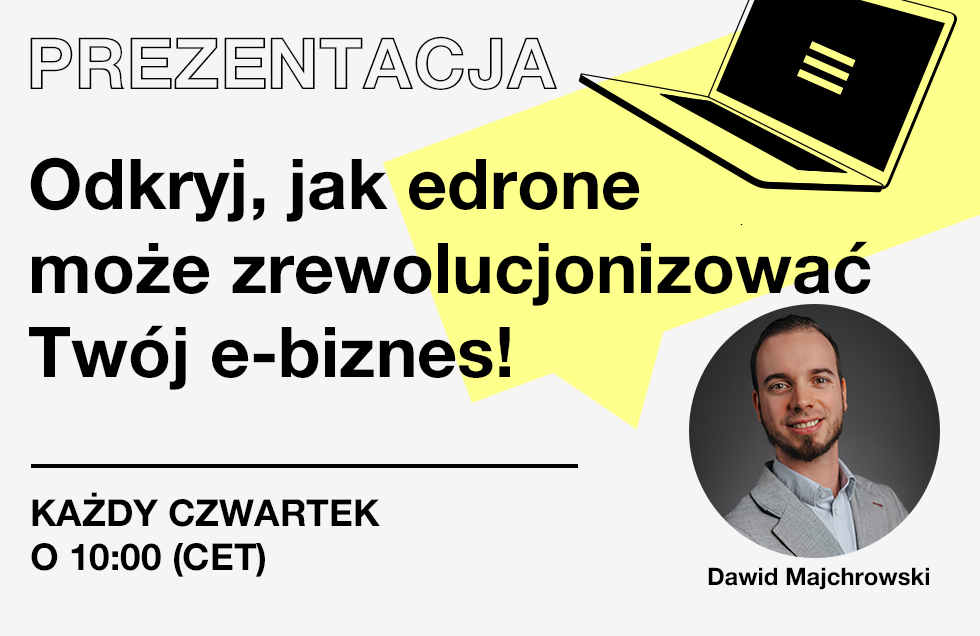 Odkryj jak edrone może zrewolucjonizować Twój e biznes edrone CRM