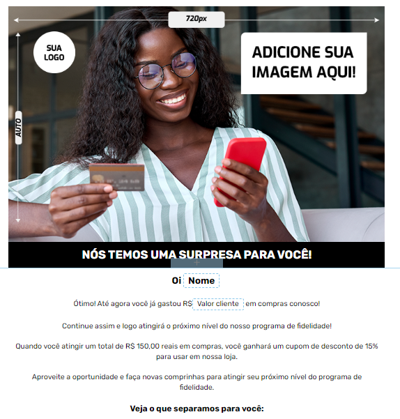 Exemplo de mensagem enviada em um programa de fidelidade no sistema edrone