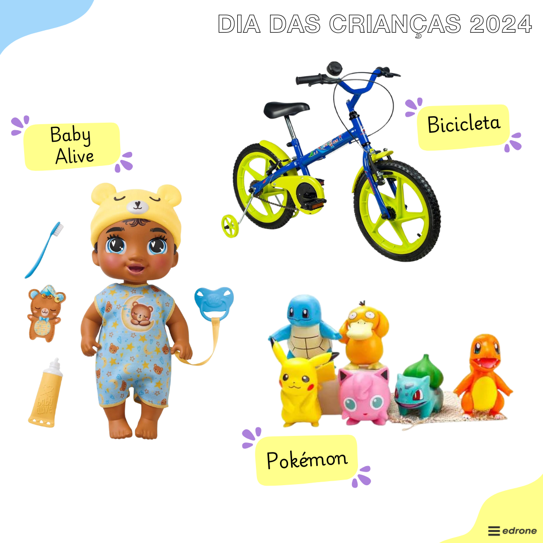 Dia das Crianças 2024: Baby Alive, bicicleta infantil, personagens Pokémon / reprodução.