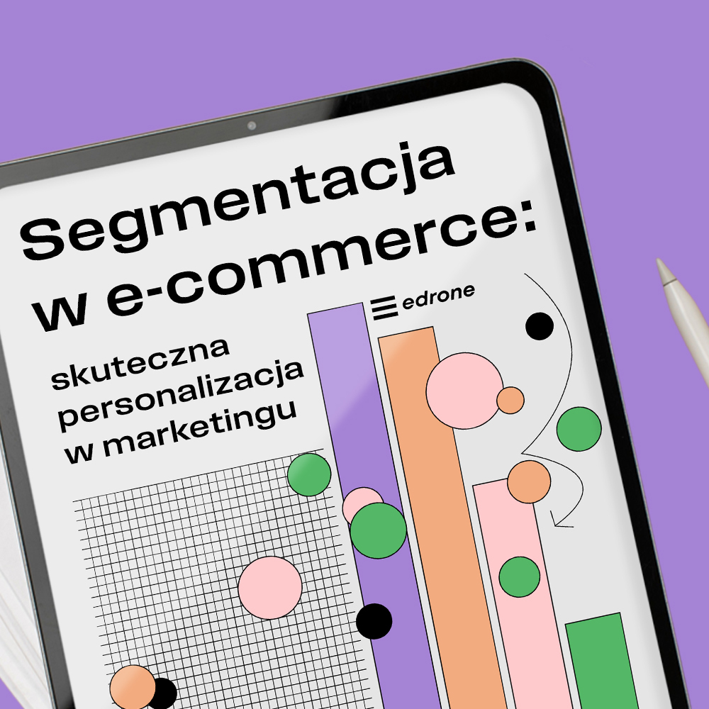 segmentacja w ecommerce